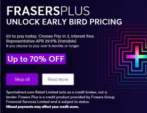 Sports Direct catalogue | Frasersplus Unlock Early Bird Pricing | 2025-06-02T00:00:00.000Z - 2025-06-30T00:00:00.000Z