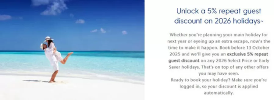 P&O Cruises catalogue in South Oxhey | Unlock A 5% Repeat Guest Discount On 2026 Holidays | 2025-10-01T00:00:00.000Z - 2026-08-31T00:00:00.000Z