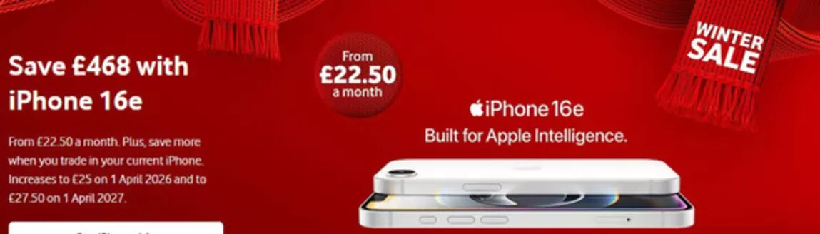 Vodafone catalogue in South Oxhey | Save £468 With iPhone 16e!  | 2026-01-21T00:00:00.000Z - 2027-04-01T00:00:00.000Z