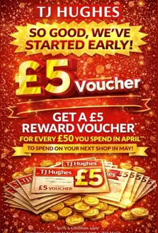 TJ Hughes catalogue in South Oxhey | So Good We'vr Started Early! | 2026-03-25T00:00:00.000Z - 2026-04-19T00:00:00.000Z