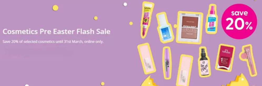 Superdrug catalogue in Crawley Down | Comestics Pre Easter Flash Sale | 2026-03-31T00:00:00.000Z - 2026-04-21T00:00:00.000Z