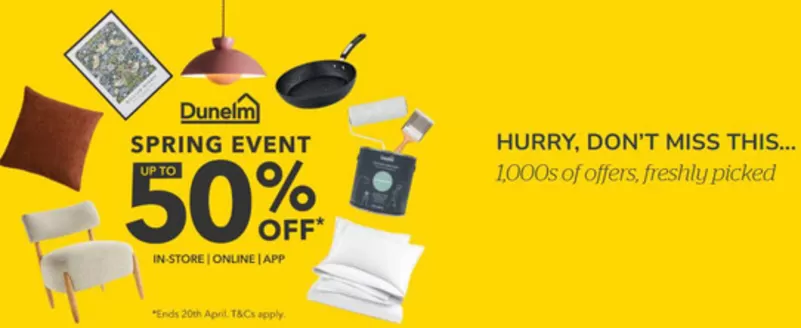 Dunelm catalogue | Hurry , Dont Miss This | 2026-04-08T00:00:00.000Z - 2026-04-20T00:00:00.000Z
